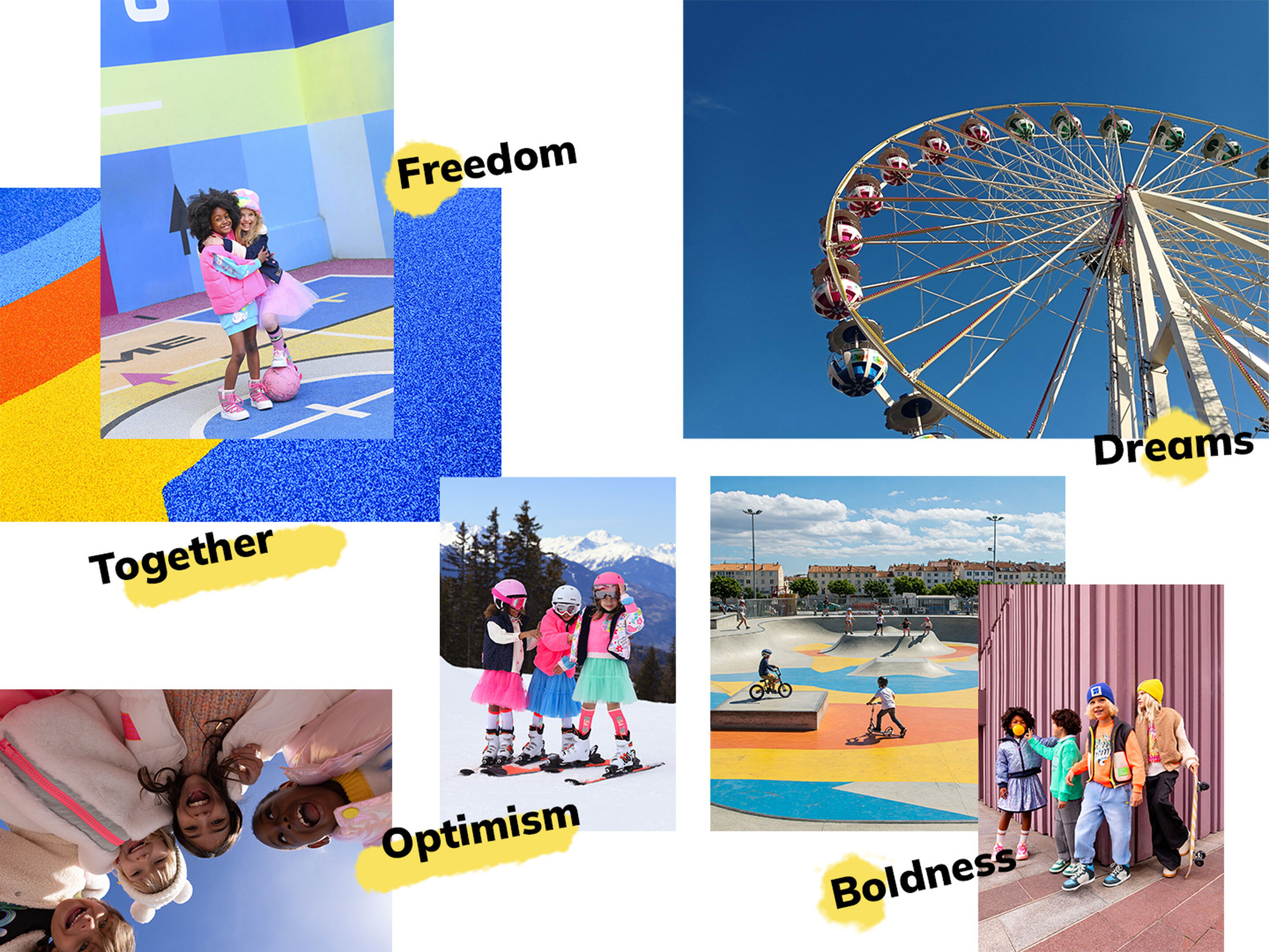 Together, Freedom, Optimism, Dreams, Boldness